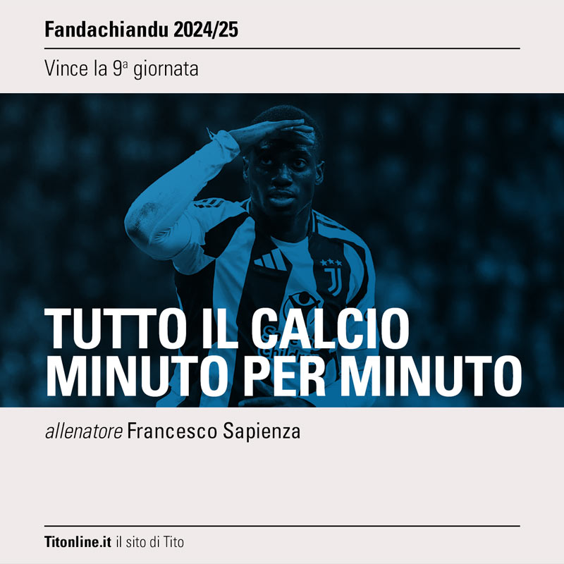 fanda2025 giornata 09 vince tutto il calcio minuto per minuto